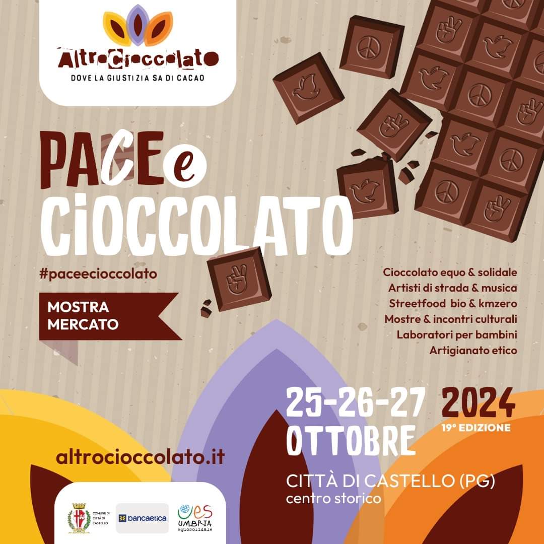 “Pace e Cioccolato” 19° edizione di Altrocioccolato 25/26/27 Ottobre 2024 Città di Castello